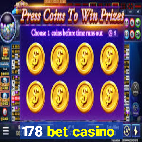 178 bet casino